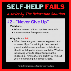 Self-Help Fails #2 - Never Give Up