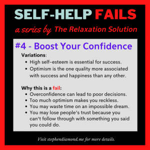 Self-Help Fails #4 - Boost Your Confidence